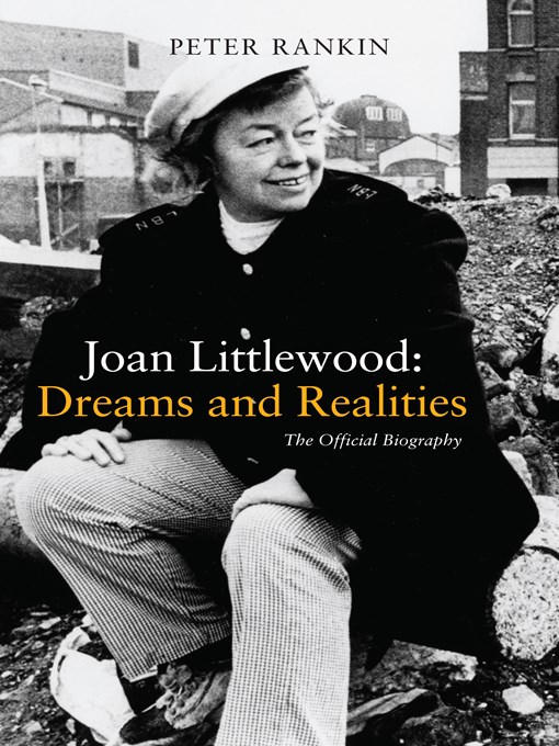 Title details for Joan Littlewood by Peter Rankin - Available
